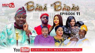 BABA’BADAN SAMONDA  2023 Latest Yoruba Comedy Series EP 11.