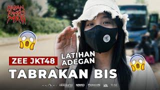 ZEE JKT48 Latihan Adegan Tabrakan Bis - Di Balik Layar Kalian Pantas Mati