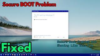 Windows 11 Secure Boot Is not Supported Error Fix