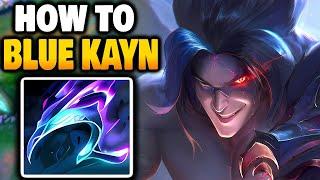 How to BLUE KAYN in Season 14