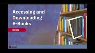 Accessing and Downloading EBooks