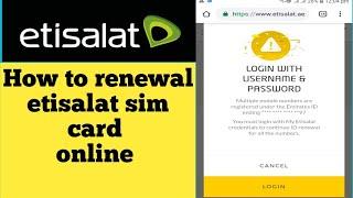 How to renewal etisalat sim card online  etisalat sim card online renewal problem