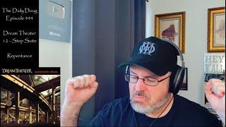 Repentance & The Shattered Fortress Dream Theater Reaction & Analysis  The Daily Doug Ep. 444