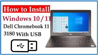 How to Install Windows 10 11 on Dell Chromebook 11 with USB 2023   Urdu Hindi