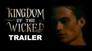 Kingdom of the Wicked Trailer