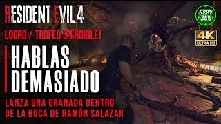 Resident Evil 4 Remake  Logro  Trofeo Hablas demasiado Granada a boca de Ramón Salazar PERDIBLE