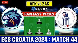 Live ECS T10 Croatia AFK vs ZAS Dream11 Team I Zagreb Sokol vs Afyonkarahisar SHS I GL & SL Teams