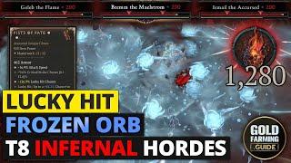 1280 Aether T8 Infernal Hordes. Lucky Hit Variant Frozen Orb Lightning Spear Sorc in Season 5