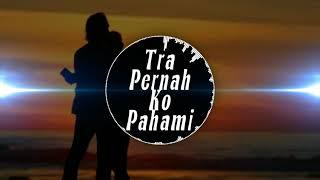 Tra Pernah Ko Pahami - H2MC - M.Rizz  Mr-KeyRc-mike Original Music