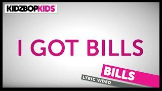 KIDZ BOP Kids – Bills Official Lyric Video KIDZ BOP Greatest Hits #ReadAlong