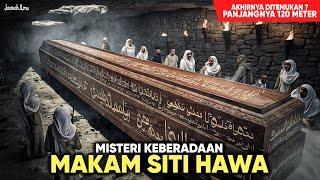 MASYA ALLAH  Makam Siti Hawa Ditemukan Panjangnya 120 Meter di Jeddah Arab Saudi