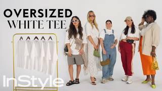 5 Women Style the Same White T-Shirt Sizes XS to XXL  InStyle