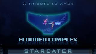 AM2R - Expansion Pack Flooded Complex Stareater