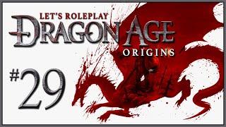 Lets Role Play Dragon Age Origins - Ep 29 Closure