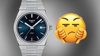 Why The Tissot PRX is Terrible…