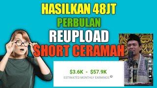 ‼️Hasilkan 48JT Perbulan Dari Reupload Konten Short Ceramah Agama  