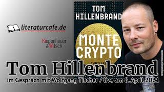 Montecrypto Tom Hillenbrand im Gespräch mit Wolfgang Tischer