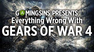 Everything Wrong With Gears of War 4 In 6 Minutes Or Less  GamingSins