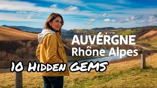 Top 10 Must See Attractions in Auvergne Rhône Alpes