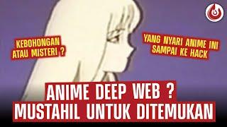 ANIME MISTERUS  YANG NYARI ANIME INI SAMPAI DI HACK 