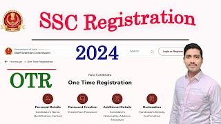 SSC OTR Online Full Process 2024  SSC New Registration Online  SSC New Registration OTR Kare