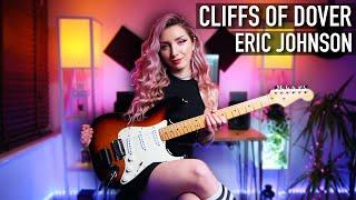 CLIFFS OF DOVER - Eric Johnson  Guitar Cover by Sophie Burrell