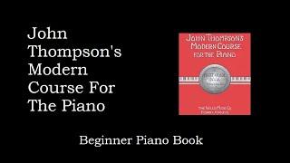 John Thompson A Good Beginner Piano Book