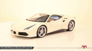 MR Collection Models - Ferrari 488 GTB Geneva Motorshow 2015