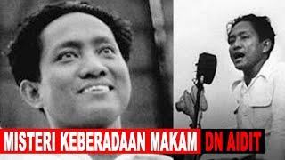 MISTERI KEBERADAAN MAKAM DN AIDIT