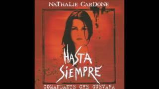 Nathalie Cardone - Hasta Siempre HD