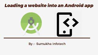 An android app to load a remote website