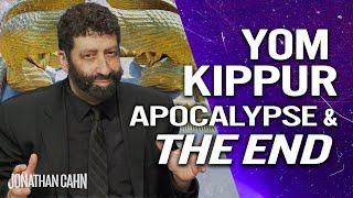 Yom Kippur The Day of the End and the Apocalypse  Jonathan Cahn Sermon