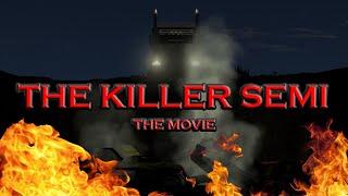 The Killer Semi The Movie  BeamNG Drive  BeamNGFIlms