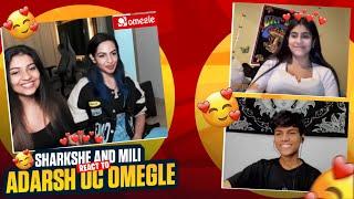 Sharkshe & Mili react on @adarshuc  Omegle videos 