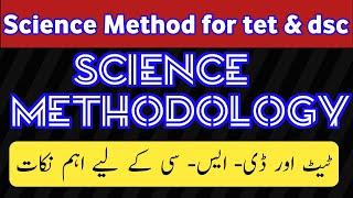 Science Methodology for TET and DSC  Science methods k important bits tet aur dsc k liye #tet#dsc