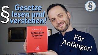 Paragraphen lesen und verstehen erklärt - Jura für Anfänger  Herr Anwalt