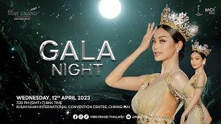 Miss Grand Thailand 2023 - 𝗪𝗲𝗹𝗰𝗼𝗺𝗲 𝗚𝗮𝗹𝗮 𝗡𝗶𝗴𝗵𝘁 𝗗𝗶𝗻𝗻𝗲𝗿