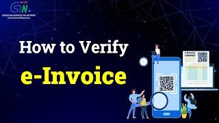 Want to Know How to Verify e-Invoice Online and Offline? Watch Webinar Video...