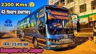 INDIAS LONGEST BUS ROUTE  Bangalore to Jaipur  Mahadev Travels TATA BS6 13.5 Mts Bus  2300 Kms