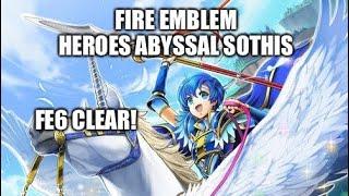 Fire Emblem Heroes Abyssal Sothis Mythic Hero Battle FE6 Clear