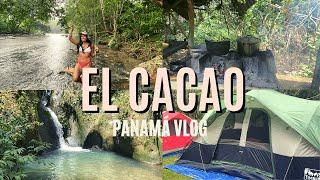 TURISMO PANAMÁ  El Cacao - Capira Panamá Vlog 2021 Acampando ríos cascadas  Travel vlog Panamá