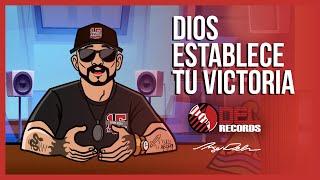 Dios Establece Tu Victoria  Palabras Motivacionales de Angel Del Villar