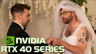 The NVIDIA GeForce RTX 40 Series Is Powerful Enough To Stop A Wedding