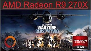 Call of Duty Warzone on R9 270X with Settings in 1080p - 2022