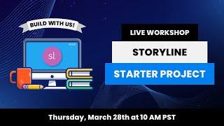 Articulate Storyline 360 Starter Project Live eLearning Workshop