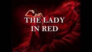 THE LADY IN RED- Lyrics