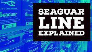 Many Anglers Don’t Know Which SEAGUAR Fishing Line To Choose  This Video Will Make You An Expert