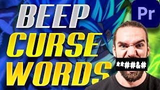 How to Beep Bad words in Premiere Pro