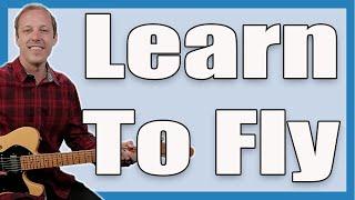 Learn To Fly Guitar Lesson Foo Fighters