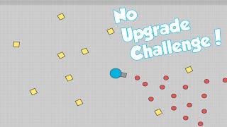 No Upgrade Challege  Diep.io